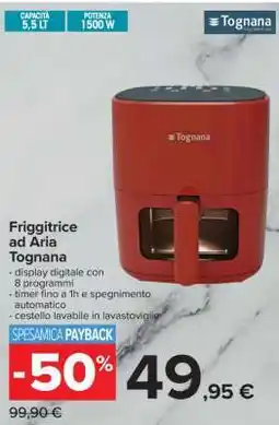 Carrefour Friggitrice ad Aria Tognana offerta