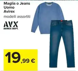 Carrefour Maglia o Jeans Uomo Avirex offerta