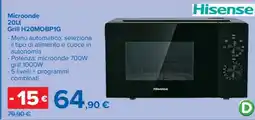 Carrefour Hisense Microonde 20Lt Grill H20MOBP1G offerta