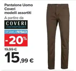Carrefour Pantalone Uomo Coveri modelli assortiti offerta