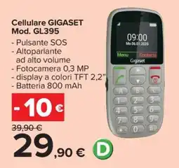 Carrefour Cellulare GIGASET Mod. GL395 offerta