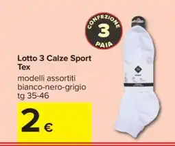 Carrefour Lotto 3 Calze Sport Tex offerta