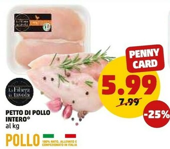 PENNY Petto di pollo intero offerta