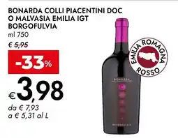 Bennet Bonarda Colli Piacentini DOC o Malvasia Emilia IGT Borgofulvia offerta