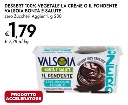 Bennet Valsòia il fondente offerta