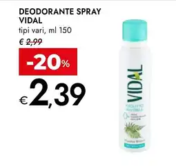 Bennet Deodorante spray Vidal offerta