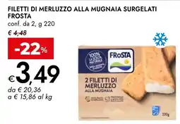 Bennet Filetti di merluzzo alla mugnaia Frosta offerta