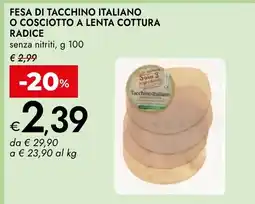 Bennet Fesa di tacchino italiano offerta