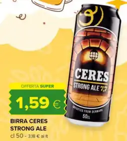 Tigre Birra Ceres Strong Ale offerta