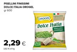 Tigre Pisellini finissimi Dolce Italia Orogel offerta