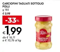 Bennet Carciofini tagliati sottolio Polli offerta