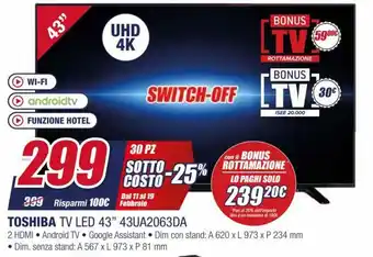 Trony Toshiba Tv Led 43" 43UA2063DA offerta