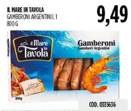Carico Cash & Carry Il Mare in Tavola Gamberoni Argentini offerta