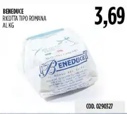 Carico Cash & Carry Ricotta tipo romana Beneduce offerta