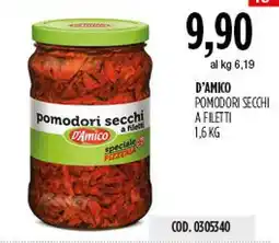 Carico Cash & Carry D'Amico pomodori secchi offerta