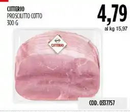 Carico Cash & Carry Citterio Prosciutto Cotto offerta