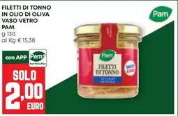 Pam Filetti di tonno Pam offerta