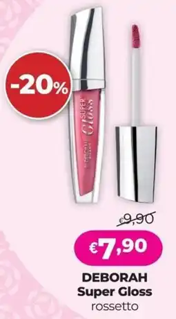La Saponeria Deborah Super Gloss rossetto offerta