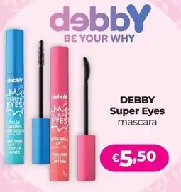 La Saponeria Debby Super Eyes mascara offerta