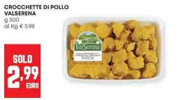 Panorama Crocchette di pollo Valserena offerta