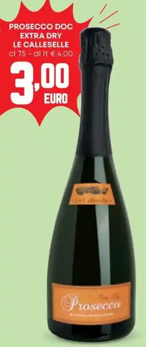 Prosecco DOC Extra Dry Le Calleselle