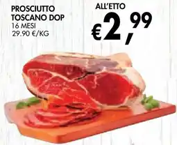 èccoMI Prosciutto Toscano Dop offerta