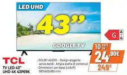 Extracoop TCL TV LED 43" UHD 4K 43P69K offerta