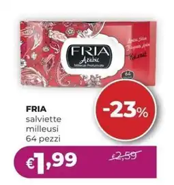 La Saponeria FRIA salviette milleusi offerta