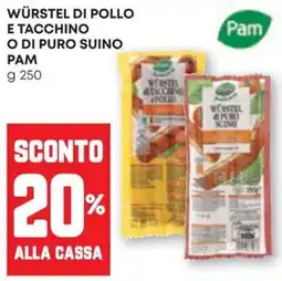Pam Würstel di pollo e tacchino o di puro suino Pam offerta