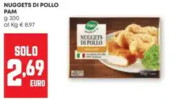 Pam Nuggets di pollo Pam offerta