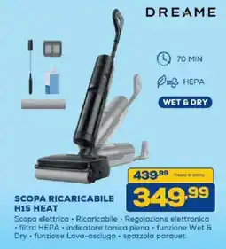 Euronics Bruno Scopa ricaricabile H15 Heat Dreame offerta