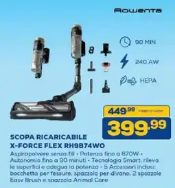 Euronics Bruno Scopa ricaricabile X-Force Flex Rowenta offerta