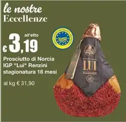 Sì con te Market Prosciutto di Norcia IGP "Lui" Renzini offerta
