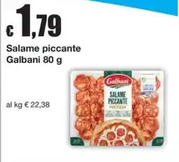 Sì con te Market Salame piccante Galbani offerta