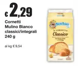 Sì con te Market Cornetti Mulino Bianco Classico offerta
