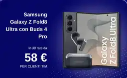 Tim Samsung Galaxy Z Fold8 Ultra con Buds 4 Pro offerta