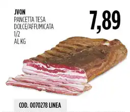 Carico Cash & Carry Pancetta tesa dolce/affumicata JVON offerta