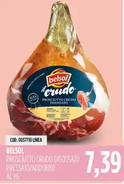 Carico Cash & Carry Belsol prosciutto crudo disossato offerta