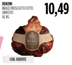 Carico Cash & Carry Brace prosciutto cotto arrosto offerta