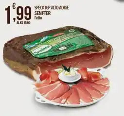 Iper Romagnolo Speck IGP Alto Adige Senfter offerta