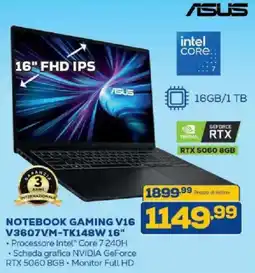 Euronics Bruno Notebook Gaming V16 ASUS offerta