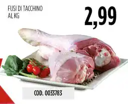 Carico Cash & Carry Fusi di tacchino offerta