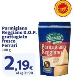 Sigma Parmigiano Reggiano D.O.P. grattugiato fresco Ferrari offerta