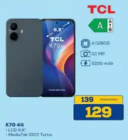 Euronics Bruno TCL K70 4G offerta