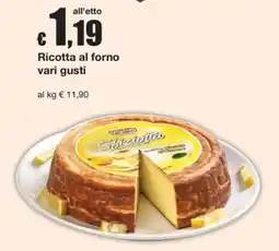 Sì con te Market Sbizzottata Ricotta al forno offerta