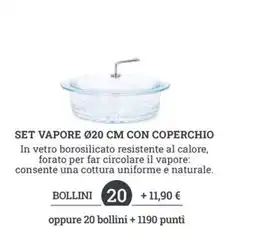 Sigma Set vapore Ø20 cm con coperchio offerta