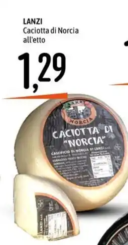 Emisfero Caciotta di Norcia Lanzi offerta