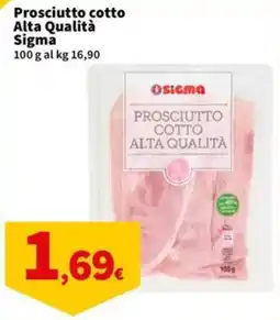 Sigma Prosciutto cotto Alta Qualità Sigma offerta