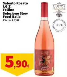 Sigma Salento Rosato I.G.T. Felline offerta
