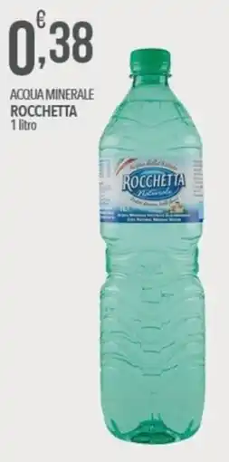 Iper Romagnolo Acqua minerale Rocchetta offerta